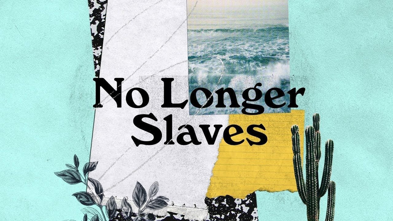 No Longer Slaves - Peyton Allen + Josie Buchanan | BRIGHT ONES